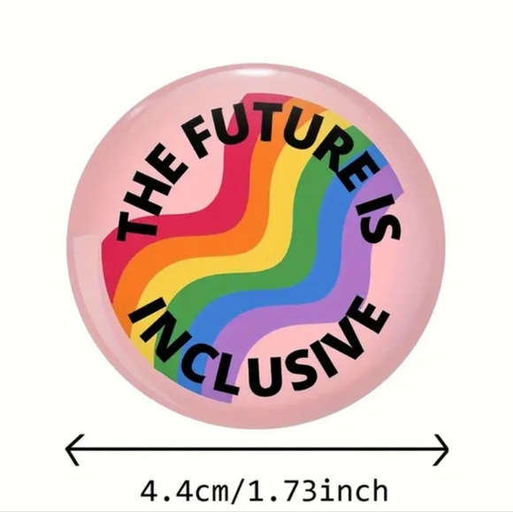 New! The Future is Inclusive Rainbow Pride Button Pin - Picture 4 of 4
